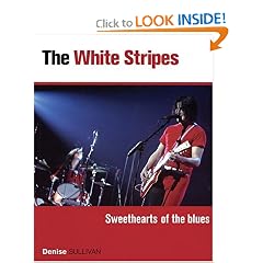 The White Stripes: Sweethearts of the Blues