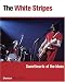 The White Stripes: Sweethearts of the Blues