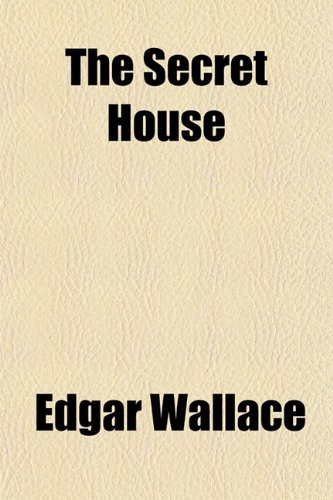 The Secret House