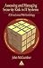 Assessing and Managing Security Risk in IT Systems: A Structured Methodology