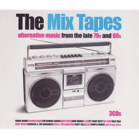 CD-Charts  Music : The Mix Tapes: Alternative Music from the Late 1970s & 1980s