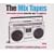 The Mix Tapes - Alternative Music from the Late 70s and 80s