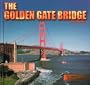 The Golden Gate Bridge (The Library of American Landmarks)