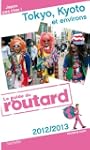 Guide du Routard Tokyo, Kyoto et envi...