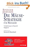 Die M�usestrategie f�r Manager: Ver�nderungen erfolgreich begegnen