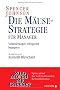 Die M�usestrategie f�r Manager: Ver�nderungen erfolgreich begegnen