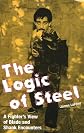 The Logic of Steel
