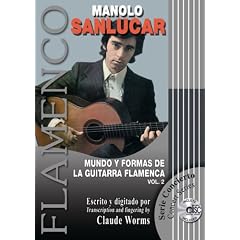 Manolo Sanlucar: World of the Flamenco Guitar and It