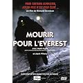 Mourir Pour L'Everest / Dying for Everest