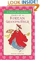 Tales of a Korean Grandmother: 32 Traditional Tales from Korea (Tut Books. L)