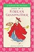 Tales of a Korean Grandmother: 32 Traditional Tales from Korea (Tut Books. L)