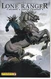  : The Lone Ranger #7 : Lines Not Crossed Part One (Dynamite Entertainment)