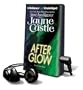 After Glow [With Headphones] (Playaway Adult Fiction)
