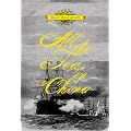 All the Tea in China: Which Tells How Carolus Mortdecai Van Cleef Set Out to Seek His Fortune in London Town; On the High Seas, in India, th