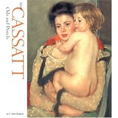 Mary Cassatt Oils and Pastels: Oils and Pastels