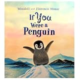 If You Were a Penguin [With Hardcover Book(s)]