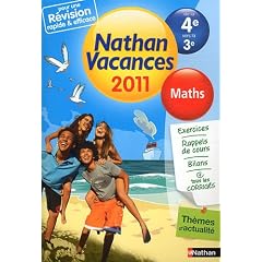Nathan vacances - Maths de la 4e vers la 3e