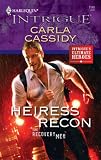 Heiress Recon (Harlequin Intrigue Series)