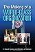 The Making of a World-Class Organization