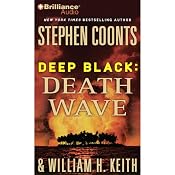 Death Wave: Deep Black, Book 9 | [Stephen Coonts, William H. Keith]