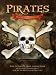Pirates: Dead Men Tell Their Tales (The True Story of the Pirates of the Caribbean) (2 Discs)