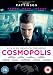 Cosmopolis [DVD]