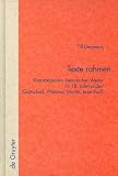 Texte rahmen: Grenzregionen literarischer Werke im 18. Jahrhundert (Gottsched, Wieland, Moritz, Jean Paul) (Quellen Und Forschungen Zur Literatur-Und Kulturgeschichte) (German Edition)