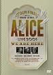 Fukkatsu Alice Final Concert 2001: Osakajo Hall
