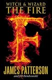 Witch & Wizard: The Fire