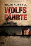 Wolfsfährte: Thriller Cover Image