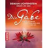 Die Gabe - Entdecke deine Bestimmung und lebe sie