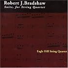 Suite for String Quartet by Eagle Hill String Quartet Robert Bradshaw