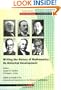 Writing the History of Mathematics - Its Historical Development