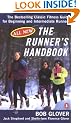 The Runner's Handbook: The Best-selling Classic Fitness Guide for Beginner and Intermediate Runner