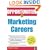 Opportunities in Marketing Careers, rev. ed. (Opportunities InSeries)