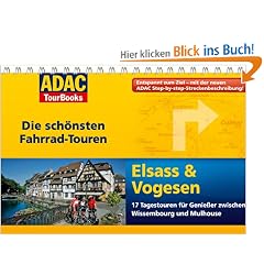 ADAC TourBooks Elsass & Vogesen: Die sch�nsten Fahrradtouren