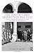 The Politics and Security of the Gulf: Anglo-American Hegemony and the Shaping of a Region Image of The Politics and Security of the Gulf: Anglo-American Hegemony and the Shaping of a Region