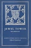 The Jewel Tower : Westminster