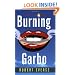 Burning Garbo: A Nina Zero Novel