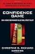Confidence Game: How a Hedge Fund Manager Called Wall Street's Bluff