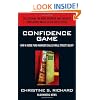 Confidence Game: How Hedge Fund Manager Bill Ackman Called Wall Street's Bluff (Bloomberg)