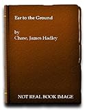 An ear to the ground