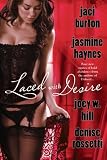 Laced with Desire