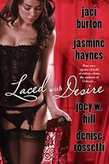 Laced with Desire