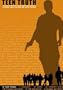 TEEN TRUTH: AN INSIDE LOOK AT BULLYING AND SCHOOL VIOLENCE