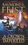 A Crown Imperiled: Book Two of the Chaoswar Saga