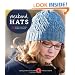 Weekend Hats: 25 Knitted Caps, Berets, Cloches, and More