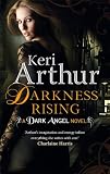 Darkness Rising: The Dark Angel Series: Book 2 (Dark Angels Series)