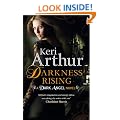 Darkness Rising: The Dark Angel Series: Book 2 (Dark Angels Series)