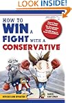 How to Win a Fight With a Conservative